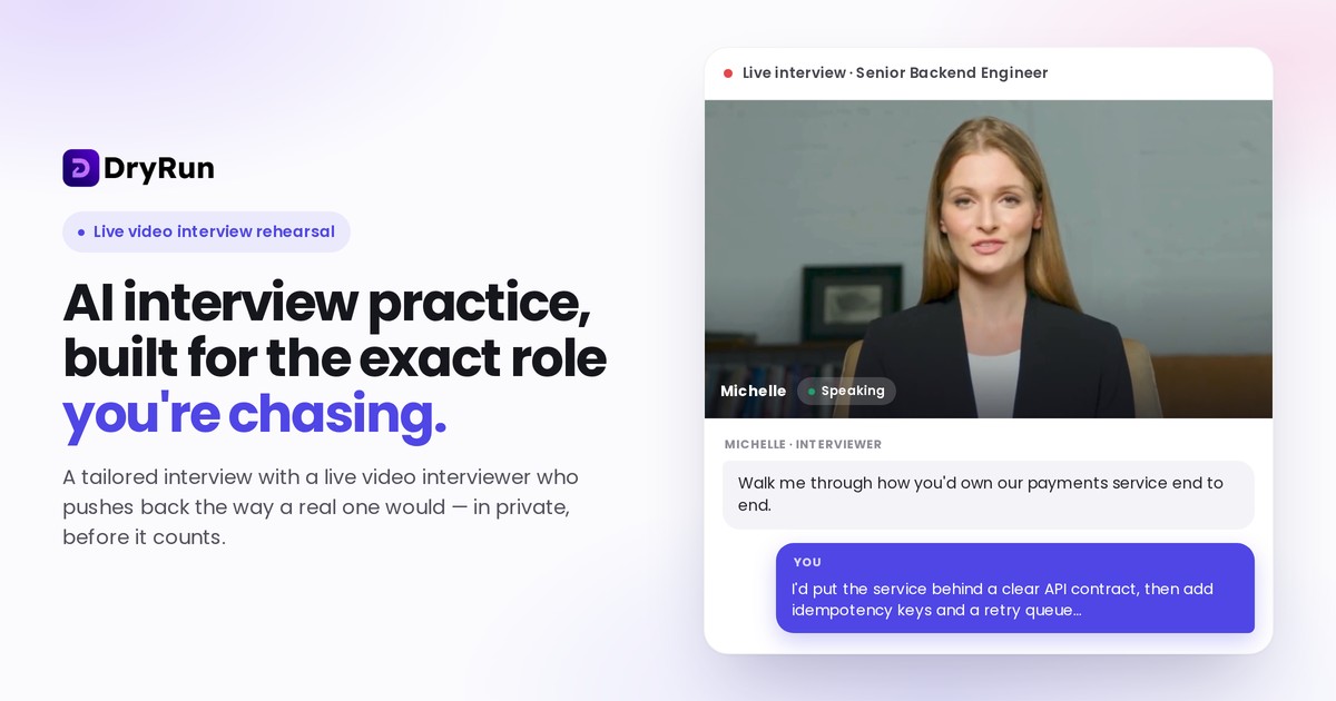 Screenshot of DryRun, Spoken interview rehearsal with a video interviewer built from your CV
